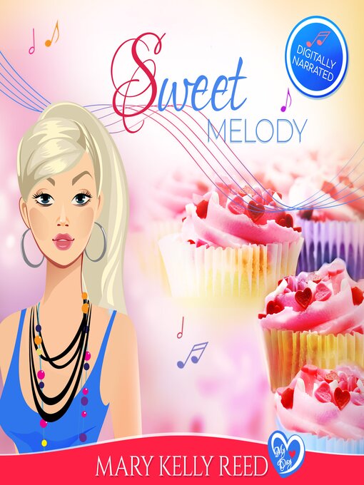 Title details for Sweet Melody by Mary Kelly Reed - Available